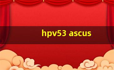 hpv53 ascus